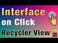 RecyclerView item Click using Interface Advanced Way Android