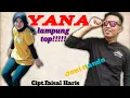 Download Lagu Lagu Lampung 2021 | Yana |Cipt.Faisal Haris {Cover Joni tiando}
