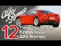 12 Things You Should Know About Alfa Romeo The Short List