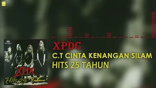 xpdc c t cinta kenangan silam official audio 