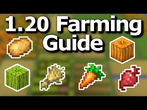 The Ultimate Minecraft 1.19 Crop Farming Guide - Tips and Tricks to Efficiently Grow Food