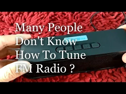 Download MP3 How To Tune FM Radio Signal Frequency not Clear Not Working - Portable Bluetooth Speaker