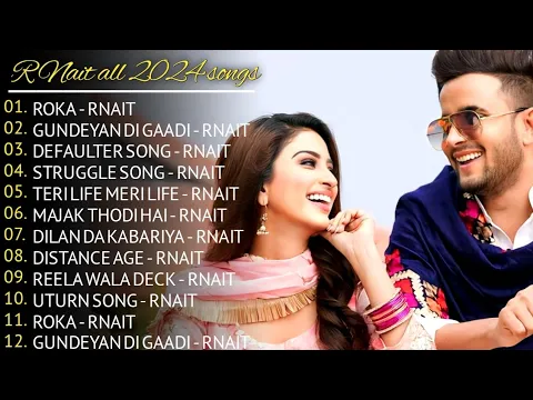 Download MP3 R Nait New Song 2024 | New PunjabiJukebox 2024 | R Nait All Punjabi Song2024 | New Punjabi Song