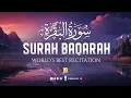 Surah Al-Baqarah Full (سورة البقرة) | ULTIMATE HEART TOUCHING QURAN RECITATION | Zikrullah TV