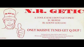 n r getik cool cause i dont get upset hq 