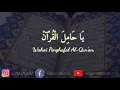 Download Lagu Nasyid Ya Hamilal Qur'an bagi Para Penghafal Al-Qur'an