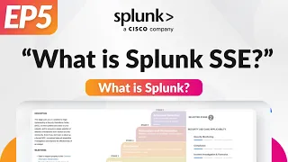 What is Splunk SSE Security Essentials Overview 2025