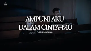 Download Ampuni Aku Dalam Cinta-Mu l GKJW Jemaat Tulangbawang MP3
