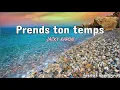 Jacky Rapon - Prends ton temps/Vas-y doucement (Lyrics)