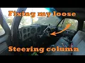 Fixing the Loose Steering Column on the C10
