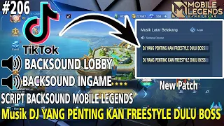 Download [DJ YANG PENTING KAN FREESTYLE DULU BOSS] BACKSOUND LOBBY \u0026 INGAME MOBILE LEGENDS TERBARU | Work100% MP3