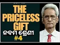 The Priceless Gift Part 4 Explained Class 9 English Chapter 1 BSE Odisha Explanation
