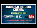 Lagu ANKHON ME HE USKA CHEHRA ( NEW BOLLYWOOD GARBA ) DJ SUNIL ... DESI DHOLKI MIX TAPORI STYLE ... 2S21