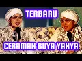 TERBARU !!! Ceramah Buya Yahya Agustus 2024 / 15 Safar 1446 H