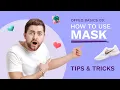OFFEO Basics 09 How to use Mask