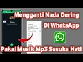 Cara mengubah Nada dering Wa dengan Lagu sendiri hp infinix
