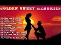 Download Lagu Golden Sweet Memories Songs -- Golden Love Songs-- Oldies But Goodies Memory Love Songs 1080p