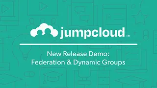 Product Release Demo Federation Dynamic Groups