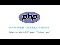 PHP Tutorial - How to run a basic PHP script in Windows Mac OS