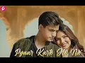 PYAR KARTE HO NA FULL AUDIO SONG JAVED MOHSIN