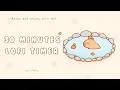 30 minutes - Relax study with me Lofi Cozy capybara