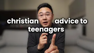 7 lessons every christian teenager should hear