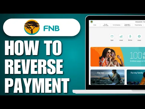 Download MP3 How To Reverse Payment On FNB App (2024) - Full Guide