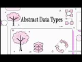 DSA WEEK 2 Part 2 Abstract Data Types BIT S3