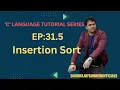 EP-31 5 Insertion Sort Sorting Algorithm C Language Tutorial in Hindi