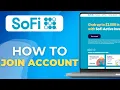How To Open a SoFi Joint Account 2026 Guide