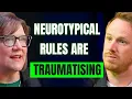 10 Rules That Traumatise AD Autistic Brains 20 That Don t