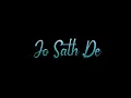Download Lagu Jo Sath De🤼Usko Sath Me Rakho👬 Instagram Trading Status Whatsapp Status Video.