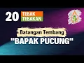 Download Lagu 20 Tebak-Tebakan Tembang Pocung | Bapak Pucung