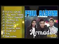 Armada • Asal kau bahagia | Full album top song |