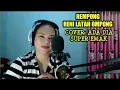Download Lagu Reni latah _ Cover Ada dia ( super emak ) 💖