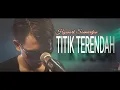 Hyunark Soemardjan TITIK TERENDAH (Official music video)