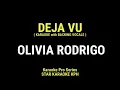Olivia Rodrigo - Deja Vu ( KARAOKE with BACKING VOCALS )