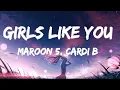 Download Lagu Maroon 5 - Girls Like You (Lyrics) ft. Cardi B (MIX)