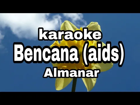 Download MP3 Bencana aids almanar karaoke