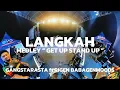 LANGKAH Medley GET UP STAND UP - Featuring Rigen Babagenmoods - live at Pamulang 360 Cam