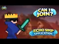 Can I Join Echo SMP Minecraft Application
