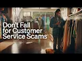 If It s Weird for Real Customer Service Scams