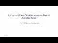 Brief Announcement Concurrent Fixed-Size Allocation and Free in Constant Time