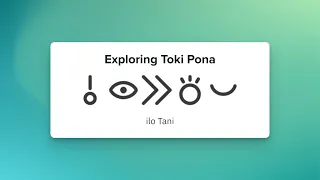 Exploring Toki Pona Conlang Adventure 2026
