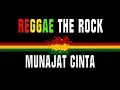 Lagu Reggae The Rock - Munajat Cinta