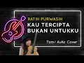 Download Lagu KAU TERCIPTA BUKAN UNTUKKU (Lirik) | Cover by Tami Aulia |