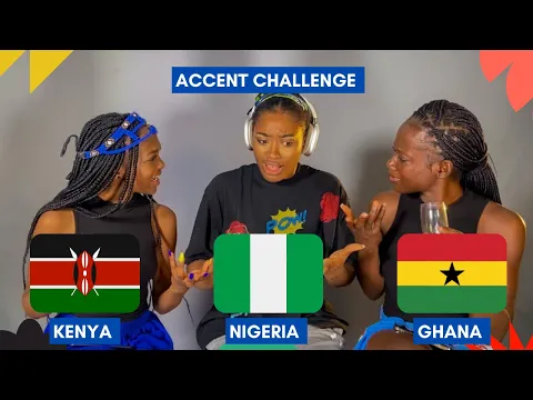 Download MP3 Funny African accent challenge: Kenya vs Nigeria vs Ghana!