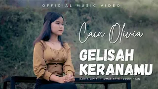 Download Gelisah Keranamu - Caca Olivia (Official Music Video) MP3