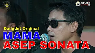 Download ASEP SONATA - MAMA (Rhoma Irama) Lagu Dangdut Original Soneta Group #asepsonata MP3