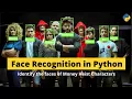 Identify the Faces of the Money Heist Characters - with Face Recognition in Python PySeek